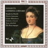 Gaetano Donizetti - Caterina Cornaro '2006