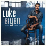 Luke Bryan - Born Here Live Here Die Here '2020