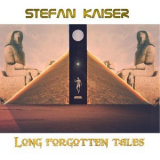 Stefan Kaiser - Long forgotten tales '2019