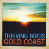 Thieving Birds - Gold Coast '2013