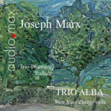 Trio Alba - Marx: Chamber Music '2014