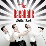 The Baseballs - Strike! Back (Premium Version) '2010
