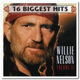 Willie Nelson - 16 Biggest Hits Volume II '2007