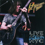 Pat Travers Band - Live At The Iridium NYC '2015