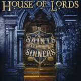 House Of Lords - Sants And Sinners '2022