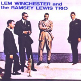 Lem Winchester - Lem Winchester and The Ramsey Lewis Trio '2007