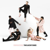 Pentatonix - The Lucky Ones '2021