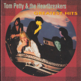 Tom Petty And The Heartbreakers - Greatest Hits '1993