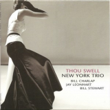 New York Trio - Thou Swell '2006