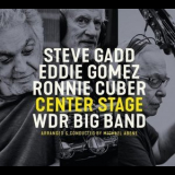 Steve Gadd - Center Stage '2022