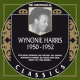 Wynonie Harris - The Chronological Classics: 1950-1952 '1950-1952