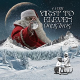 First to Eleven - A Very First to Eleven Christmas '2019
