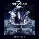 First to Eleven - Covers, Vol. 3 '2019
