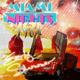 Miami Nights 1984 - Early Summer '2010