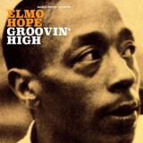 Elmo Hope - Groovin High '2018