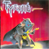 Tyrant - Running Hot '1987