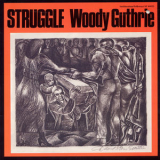 Woody Guthrie - Struggle '1975