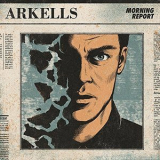 Arkells - Morning Report '2016