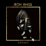 Aeon Rings - Enemy '2022