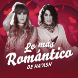 Ha*Ash - Lo Mas Romantico de '2021