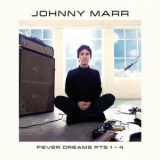 Johnny Marr - Fever Dreams Pts 1 - 4 '2022