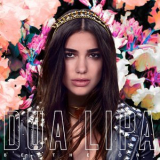 Dua Lipa - Be the One (Remixes) '2015