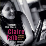 Claire Taib - Chansons pour demain (Hommage a Bernard Dimey) '2016