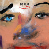 Diplo - California (Remixes) '2018