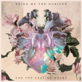 Bring Me The Horizon - Can You Feel My Heart '2013