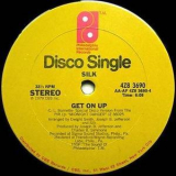 Silk (2) - Get On Up / Midnight Dancer '1979