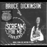 Bruce Dickinson - Scream For Me Sarajevo (A Story Of Hope In A Time Of War) (Music From The Motion Picture) '2018