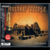 Human Temple - Insomnia '2004