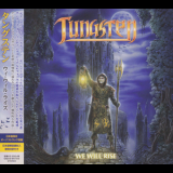 Tungsten - We Will Rise (japan) '2019
