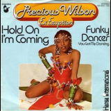 Precious Wilson Ex Eruption - Hold On I'm Coming / Funky Dancer (You Got Me Dancing) '1979