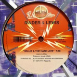 Rinder & Lewis - Willie & The Hand Jive / Lust '1977