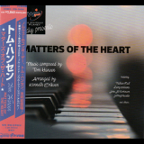 Tom Hansen - Matters Of The Heart '2022