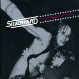 Silverhead - Show Me Everything '2001