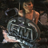 FM (UK) - Tough It Out (Remastered 2005) '1989