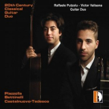 Raffaele Putzolu & Victor Valisena - 20th Century Classical Guitar Duo '2021