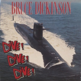 Bruce Dickinson - Dive! Dive! Dive! '1990