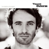 Vincent Delerm - Les Piqures Daraignee '2006