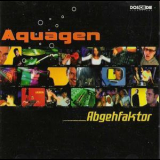 Aquagen - Abgehfaktor '2000