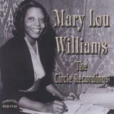 Mary Lou Williams - The Circle Recordings '2014