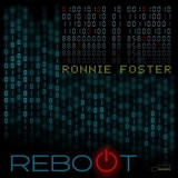 Ronnie Foster - Reboot '2022