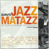 Guru - Jazzmatazz Vol. 4: The Hip Hop Jazz Messenger: Back To The Future '2007