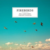Bill Carrothers - Firebirds '2021
