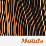 Jeremy Bruger Trio - Moods '2020