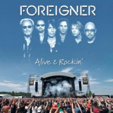 Foreigner - Alive And Rockin '2012