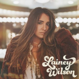 Lainey Wilson - Lainey Wilson '2018