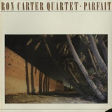 Ron Carter - Parfait '2021